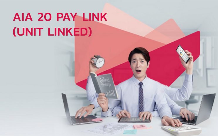 AIA 20 Pay Link (Unit Linked))-100