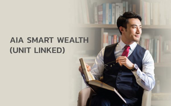 AIA SMART WEALTH (UNIT LINKED)-100